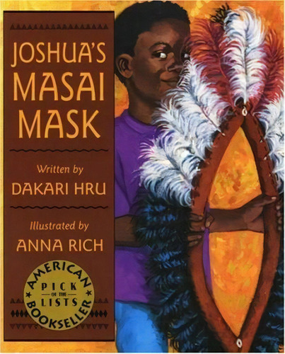 Joshua's Masai Mask, De Dakari Hrabi. Editorial Lee & Low Books Inc, Tapa Blanda En Inglés