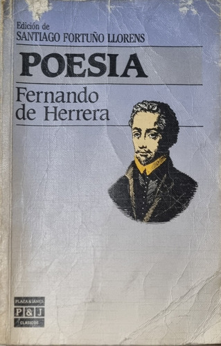 Poesía. Fernando De Herrera. 