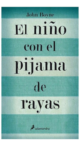 El Niño Con El Pijama De Rayas John Boyne Penguin Random Ho