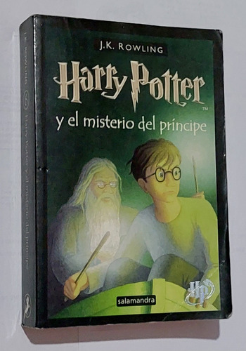 Libro Harry Potter Y El Misterio Del Príncipe - J.k. Rowling