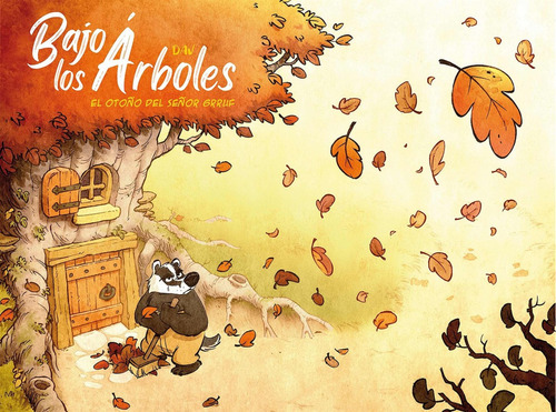 Libro Bajo Los Árboles. El Otoño Del Señor Grruf