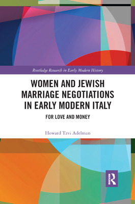 Libro Women And Jewish Marriage Negotiations In Early Mod...