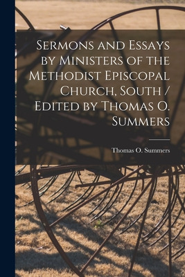 Libro Sermons And Essays By Ministers Of The Methodist Ep...