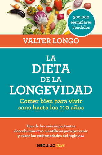 Libro La Dieta De La Longevidad - Valter Longo