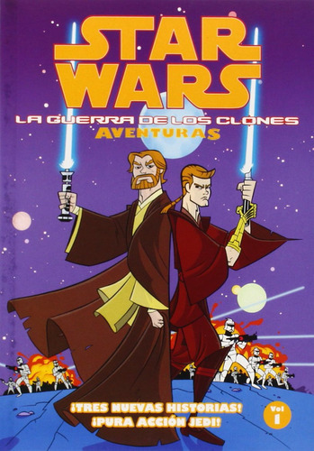 Star Wars: La Guerra De Los Clones Aventuras Volume 1 (sta 