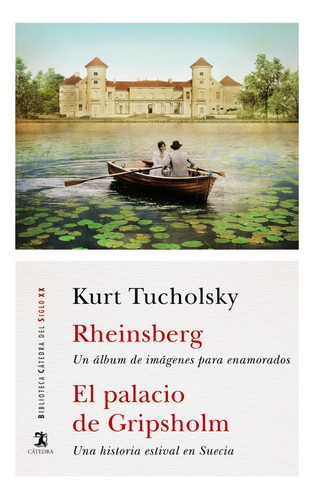 Rheinsberg El Palacio De Gripsholm (libro Original)