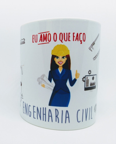 Caneca Personalizada Profissão Engenharia Civil - Engenheira