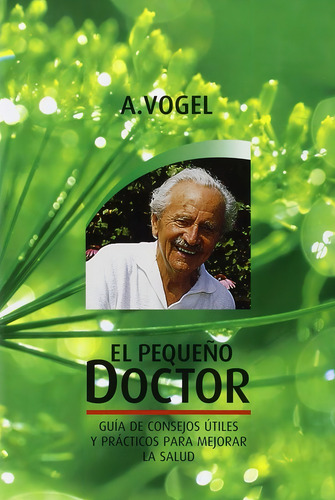 Pequeãâo Doctor, El, De Vogel, A.. Editorial Bioforce España En Español