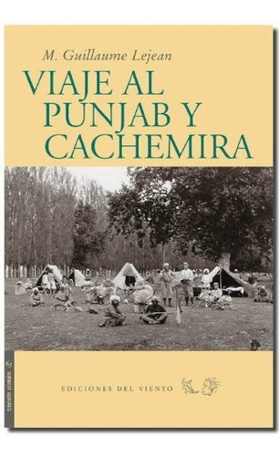 Viaje Del Punjab A Cachemira - Lejean,gillaume