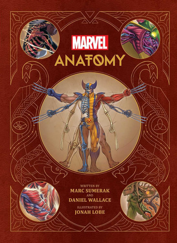 Marvel Anatomy: A Scientific Study Of The Superhuman