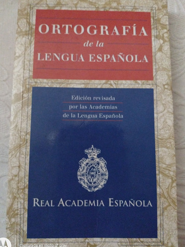Rae Ortografía De La Lengua Española, Real Academia Usado