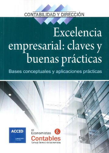 Libro Excelencia Empresarial : Claves Y Buenas Prácticas De