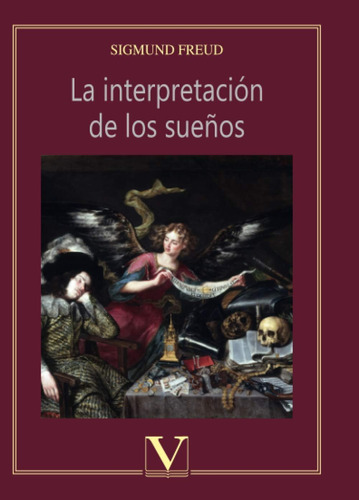 Libro: La Interpretación De Los Sueños (ensayo) (spanish