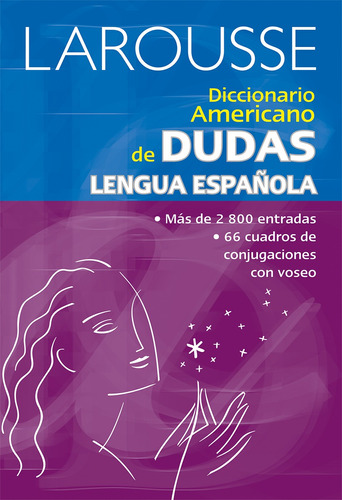 Diccionario Americano De Dudas Lengua Española, 