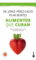 Comprar Alimentos Que Curan - Pérez-calvo, Jorge