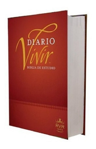 Biblia Estudio Diario Vivir Rv1960 N. Edicion  (pasta Dura)