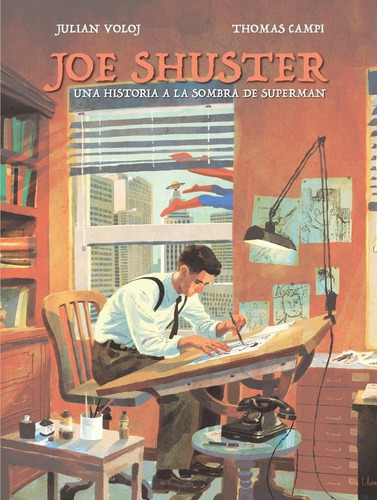 Joe Shuster, De Campi, Thomas;voloj, Julian. Editorial Dibbuks, Tapa -1 En Español