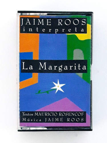 Casete Jaime Roos La Margarita  Oka (Reacondicionado)