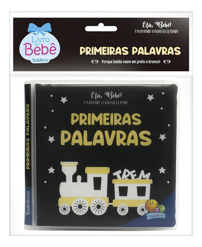 Olá, Bebê! Primeiras Palavras, De Todolivro Editora