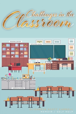 Libro Challenges In The Classroom - Carroll, Elizabeth Sc...