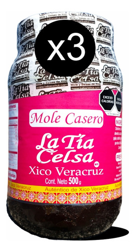 Mole Casero De Xico La Tia Celsa 3 Pack - Frascos De 500g