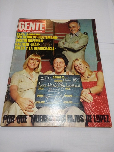 Revista Gente 751 Galtieri Kennedy Año 1979