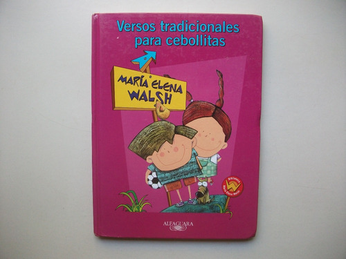 Versos Tradicionales Para Cebollitas - María Elena Walsh