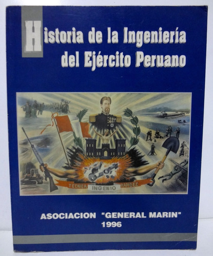 Historia De La Ingenieria Del Ejercito Peruano (1996)