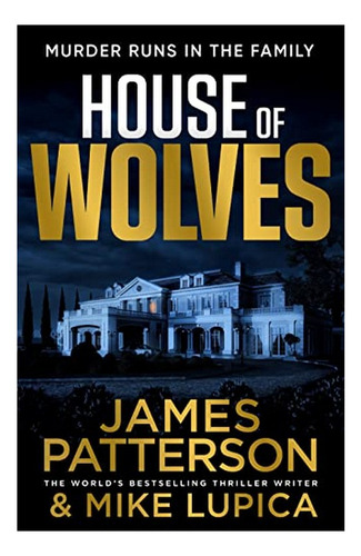 House Of Wolves - Murder Runs In The Family. Eb4