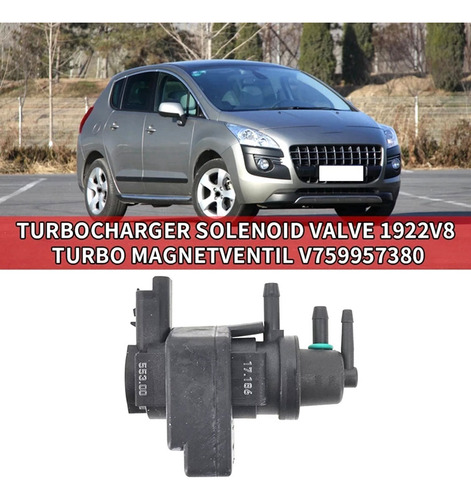 Válvula De Presión Turbo De Coche 1922v8 V759957380 Para