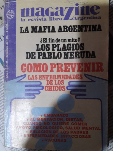 Revista Magazine 1980 Roberto Arlt Pablo Neruda Tarrago Ros