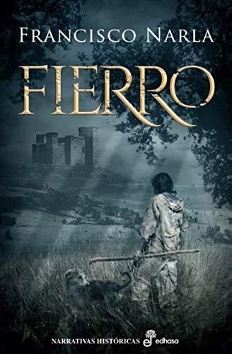 Fierro (narrativas Históricas)