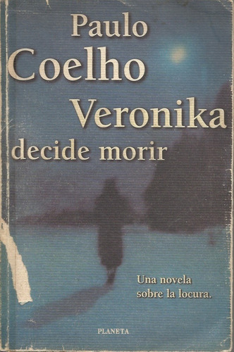 Veronika Decide Morir (novela)  Paulo Coelho