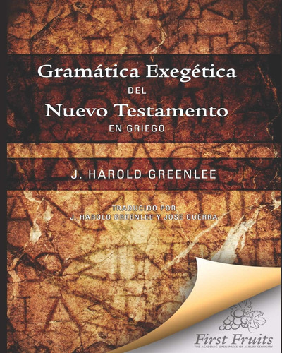 Libro: Gramatica Exegética Del Nuevo Testamento En Griego (s