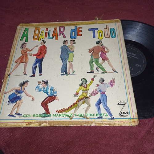 A Bailar De Todo Con Roberto Marquez Y Su Orquesta Lp Vinil 