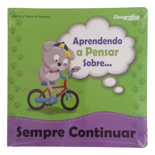 Aprendendo A Pensar Sobre... Sempre Continuar