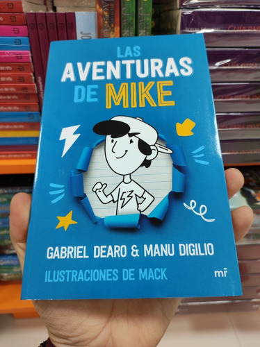 Libro Las Aventuras De Mike - Gabriel Dearo - Manu Digilio