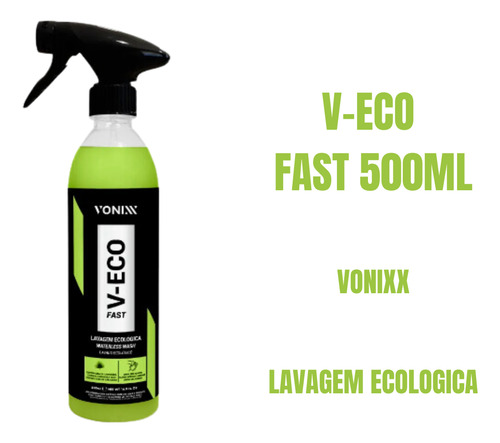 V-eco Fast 500ml Vonixx Lava À Seco Automotivo Cera Carnaúba