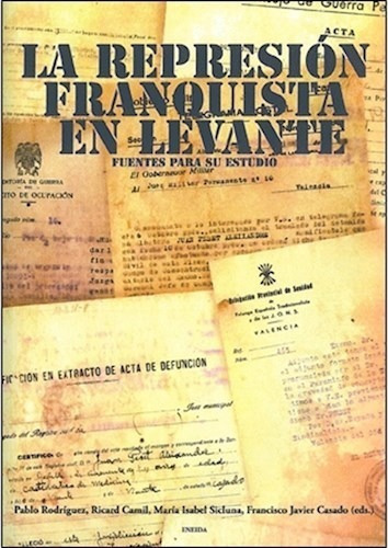 La Represion Franquista En Levante De Vv.aa, De Vv. Aa.. Editorial Eneida En Español