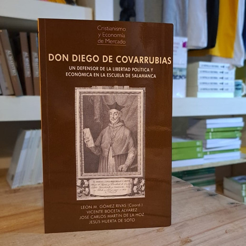Don Diego De Covarrubias - Escuela De Salamanca - Vvaa