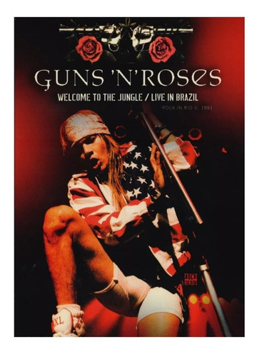 Guns N Roses Welcome To The Jungle Live Brazil Concierto Dvd