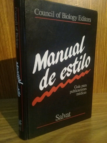 Manual De Estilo, Guía Para Publicaciones Médicas (1987, Sal