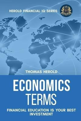 Economics Terms - Financial Education Is Your Best Invest...
