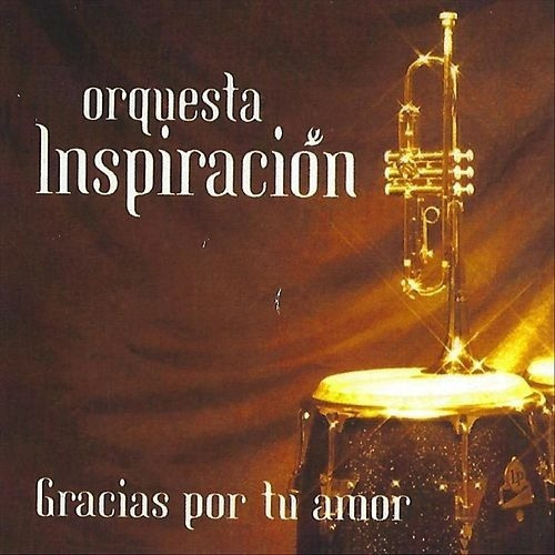 Orquesta Inspiración - Gracias Por Tu Amor - Cd Cristiano 