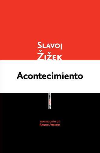 Acontecimiento, Slavoj Zizek, Ed. Sexto Piso