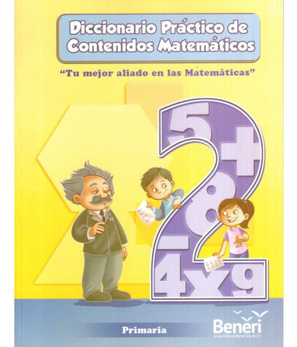 Diccionario Practico De Contenidos Matematicos 2°