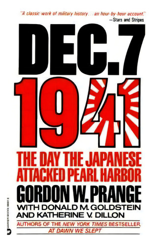 Dec. 7, 1941, De Gordon W Prange. Editorial Little Brown Company, Tapa Blanda En Inglés