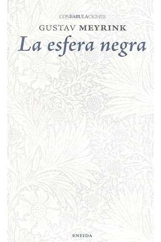 Libro Esfera Negra, La De Gustav Meyrink  Eneida Editores