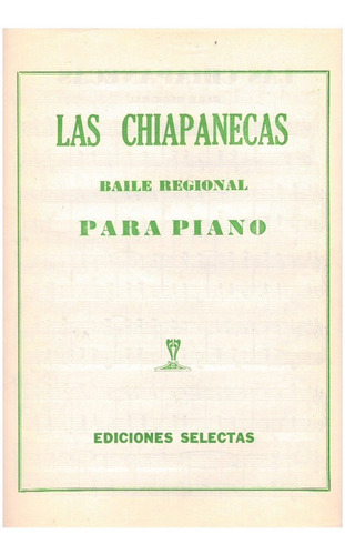 Las Chiapanecas Baile Regional P/ Piano