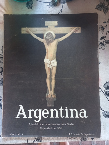 Revista Argentina Año Del Libertador Año 2 Número 15